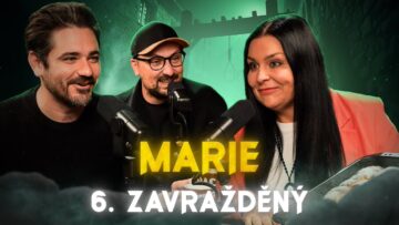 ZRÁDCI – Šestý zavražděný💀Marie „Pod svícnem je největší tma“