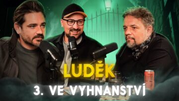 ZRÁDCI – Třetí ve vyhnanství💀Luděk „Kde jinde tohle dělat než v televizi?!“