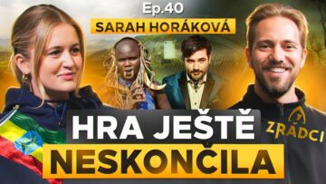 Epizoda #40: Co mi dala účast ve Zrádcích, proč jsem si zamilovala Etiopii a co je klíčem ke štěstí?