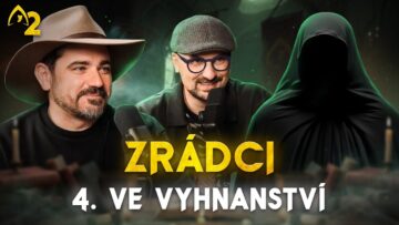 Zrádci: Když tě hra pohltí víc, než čekáš💀Rozhovor se 4. ve vyhnanství