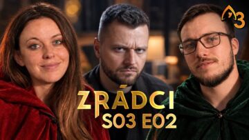 VŠETCI SA SPRÁVAJÚ AKO OVCE | ZRÁDCI S03E02 RECAP