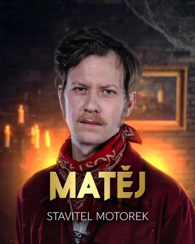 Matěj, stavitel motorek, hráč 3. řady Zrádců