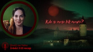 Zrádci 3 recap E2 Kdo si nese lež navíc?
