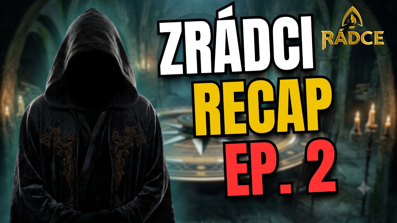 Zrádci 3. série – Herní recap #2