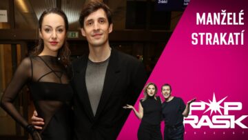 Manželé Strakatí: Čestmír je v noci PÁNBŮH a kdo fandí Špačkovi | POPRASK #164