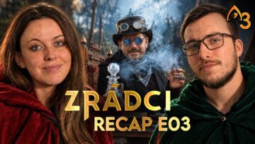 Najväčšie sklamanie série | ZRÁDCI S03E03 RECAP