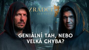 Zrádci bez masky 6: DÁŠA OBĚTOVALA KRYŠTOFA! Geniální tah, nebo velká chyba?